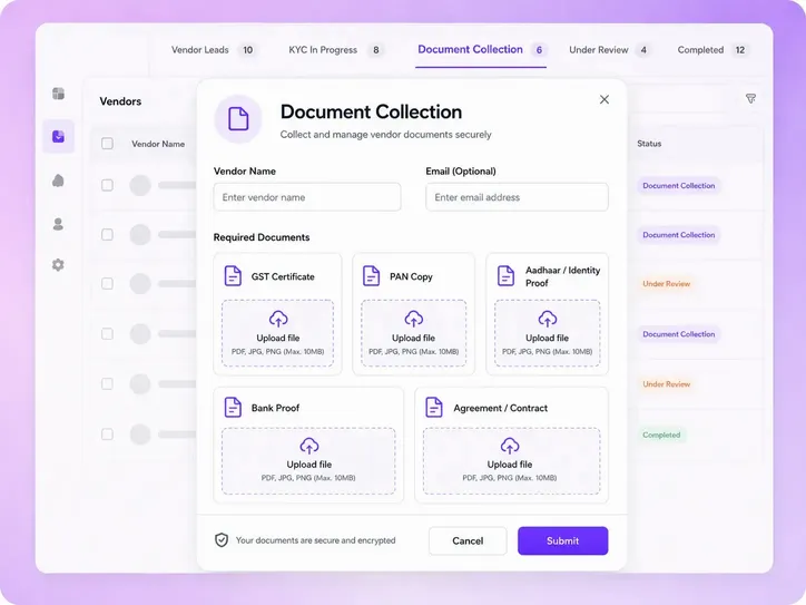 Document Collection for Faster Vendor Verification Document Collection for Faster Vendor Verification
