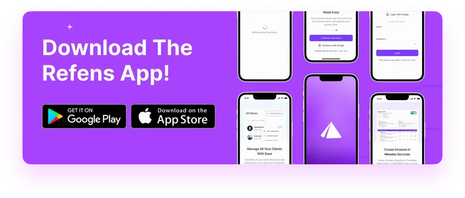 Download Invoice Maker App - Refrens Invoice
